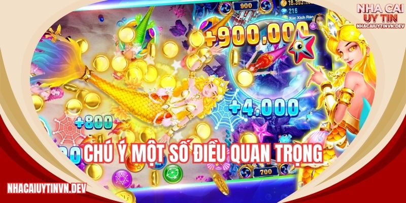 Chú ý một số điều quan trọng trong mẹo chơi bắn cá rồng vàng