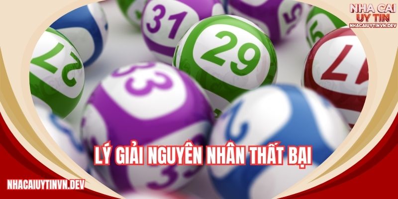 Lý giải nguyên do thất bại