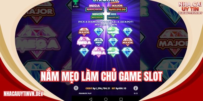 Nắm mẹo làm chủ game slot