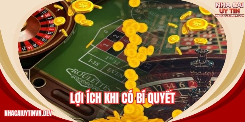 Lợi ích khi có bí quyết